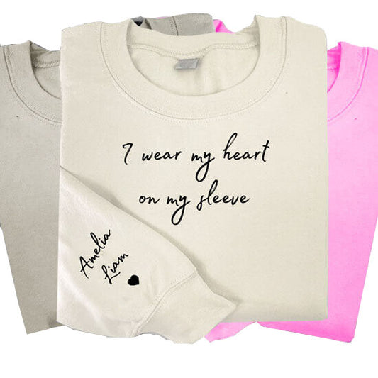 I Wear My Heart on My Sleeve Personalised Sweatshirt