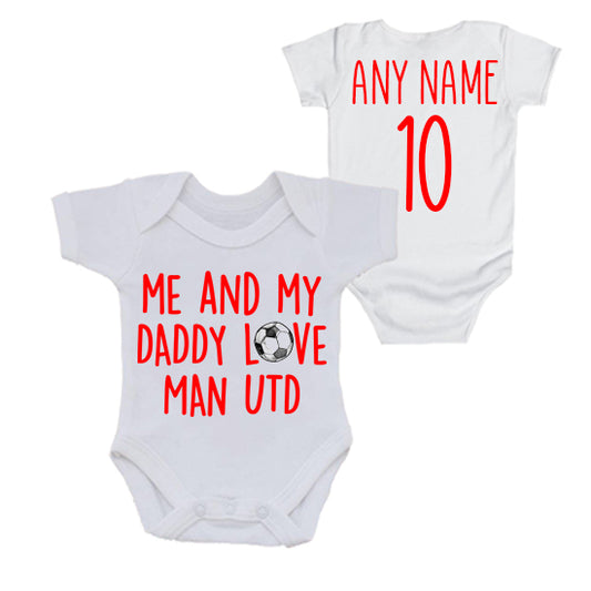 Me & My Daddy Love Man Utd Personalised Bodysuit