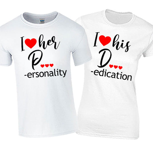 I Love Her Personality - I Love His Dedication Matching T-Shirt Set