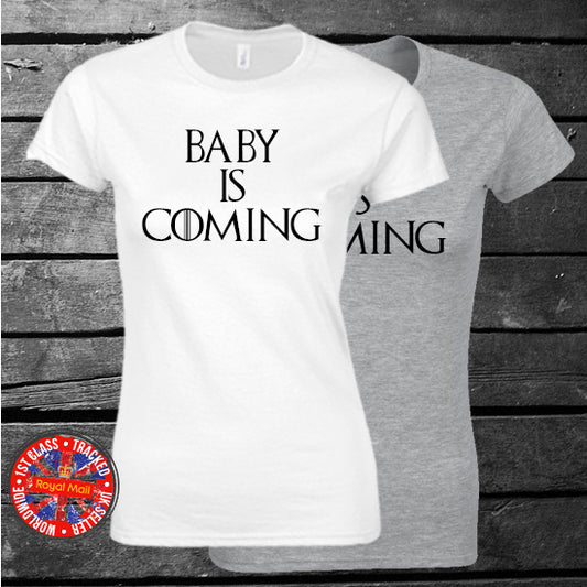 Game of Thrones Inspired "Baby is Coming" Pregnancy T-shirt
