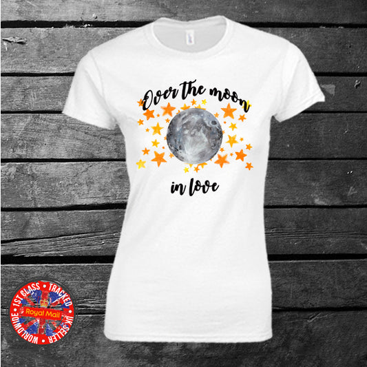 Over The Moon In Love T-shirt