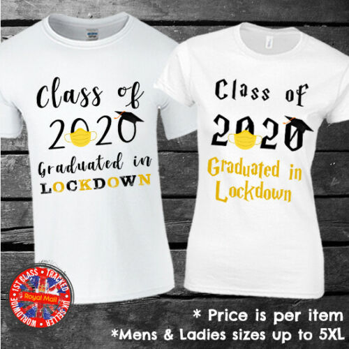 Graduation in Lockdown 2020 T-shirt