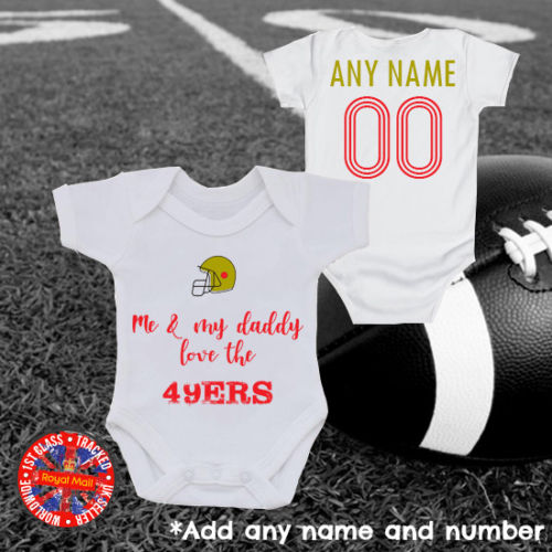 Me & My Daddy Love The 49ers Personalised Bodysuit